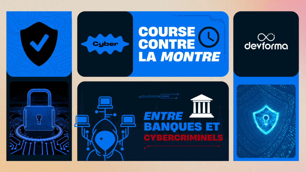 Cybersécurité bancaire : la lutte acharnée contre les cybercriminels